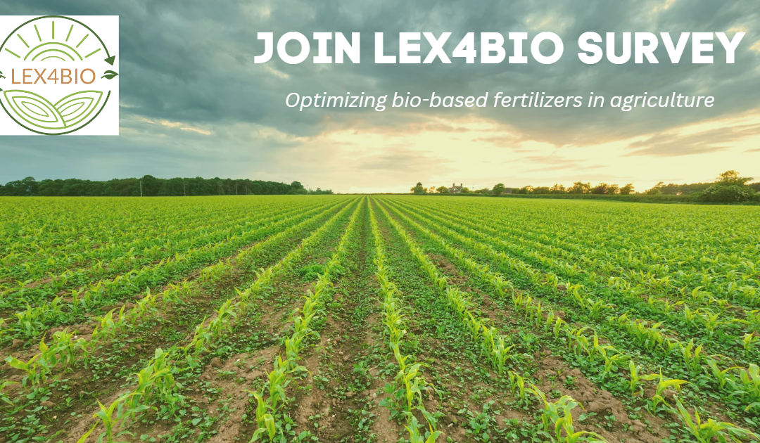 YOUR OPINION MATTERS. TAKE PART IN LEX4BIO SURVEY